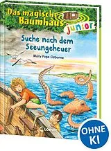 Fester Einband Das magische Baumhaus junior (Band 36) - Suche nach dem Seeungeheuer von Mary Pope Osborne