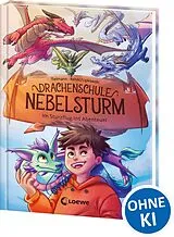 Fester Einband Drachenschule Nebelsturm (Band 1) - Im Sturzflug ins Abenteuer von Christian Tielmann