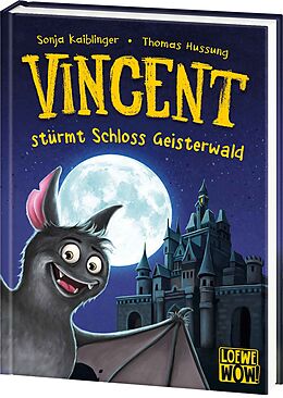 Fester Einband Vincent stürmt Schloss Geisterwald (Band 4) von Sonja Kaiblinger