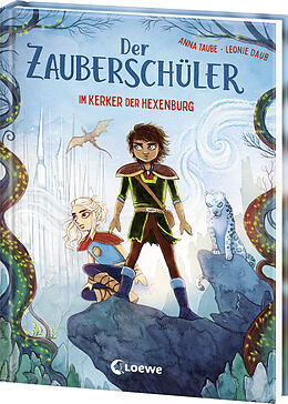 Fester Einband Der Zauberschüler (Band 5) - Im Kerker der Hexenburg von Anna Taube