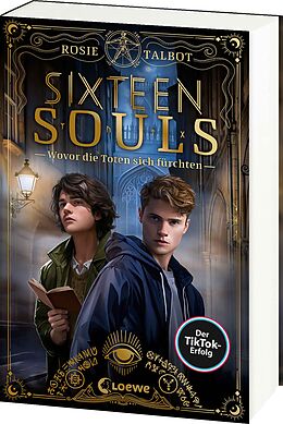 Kartonierter Einband Sixteen Souls (Souls-Dilogie, Band 1) von Rosie Talbot