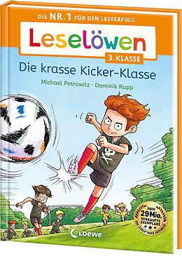 Fester Einband Leselöwen 3. Klasse - Die krasse Kicker-Klasse von Michael Petrowitz