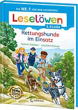 Fester Einband Leselöwen 2. Klasse - Rettungshunde im Einsatz von Sabine Giebken