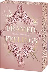 Kartonierter Einband Framed Feelings (Golden Hearts, Band 1) von Marina Neumeier