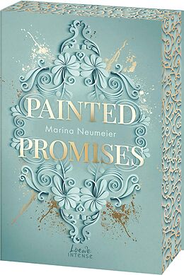 Kartonierter Einband Painted Promises (Golden Hearts, Band 3) von Marina Neumeier