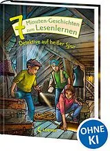 Fester Einband 7-Minuten-Geschichten zum Lesenlernen - Detektive auf heißer Spur von