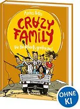 Fester Einband Crazy Family (Band 3) - Die Hackebarts greifen an! von Markus Orths
