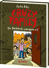 Fester Einband Crazy Family (Band 2) - Die Hackebarts schnappen zu! von Markus Orths