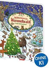 Pappband, unzerreissbar (PpU) Willkommen im Wimmelwald - Frohe Weihnachten! von 