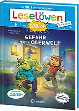 Fester Einband Leselöwen Comics 2. Klasse - Gefahr in der Oberwelt von Karl Olsberg