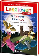 Fester Einband Leselöwen 1. Klasse - Fledermaus im Anflug (Großbuchstabenausgabe) von Heike Wiechmann