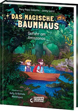  Das magische Baumhaus (Comic-Buchreihe, Band 6) - Gefahr am Amazonas von Mary Pope Osborne, Jenny Laird