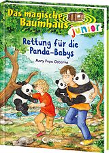 Fester Einband Das magische Baumhaus junior (Band 41) - Rettung für die Panda-Babys von Mary Pope Osborne