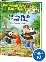 Fester Einband Das magische Baumhaus junior (Band 41) - Rettung für die Panda-Babys von Mary Pope Osborne