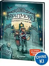 Fester Einband Nightmore - Das gruseligste Internat der Welt (Band 1) - Plötzlich Werwolf von Vanessa Walder