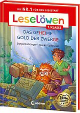 Fester Einband Leselöwen 1. Klasse - Das geheime Gold der Zwerge (Großbuchstabenausgabe) von Sonja Kaiblinger