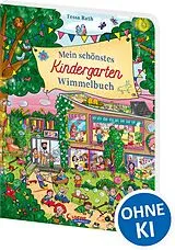 Pappband Mein schönstes Kindergarten-Wimmelbuch von 