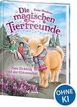 Fester Einband Die magischen Tierfreunde (Band 22) - Zara Zicklein und der Glitzernebel von Daisy Meadows