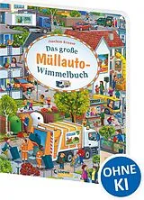 Pappband Das große Müllauto-Wimmelbuch von 