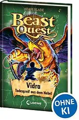 Fester Einband Beast Quest (Band 70) - Vidra, Todesgreif aus dem Nebel von Adam Blade