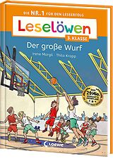  Leselöwen 3. Klasse - Der große Wurf von Irene Margil
