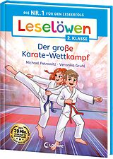 Fester Einband Leselöwen 2. Klasse - Der große Karate-Wettkampf von Michael Petrowitz