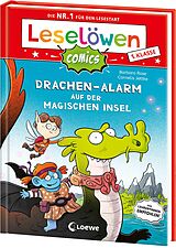 Fester Einband Leselöwen Comics 1. Klasse - Drachen-Alarm auf der magischen Insel von Barbara Rose