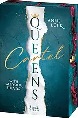 Kartonierter Einband Queens Cartel (Band 2) - With All Your Fears von Anne Lück