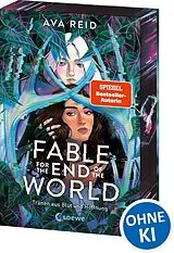 Kartonierter Einband Fable for the End of the World von Ava Reid