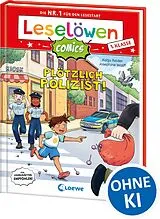 Fester Einband Leselöwen Comics 1. Klasse - Plötzlich Polizist! von Katja Reider