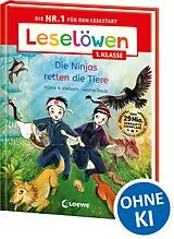 Fester Einband Leselöwen 1. Klasse - Die Ninjas retten die Tiere von Stütze & Vorbach