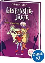 Fester Einband Gespensterjäger in der Gruselburg (Band 3) - Mit 8 neu illustrierten Farbseiten von Cornelia Funke