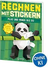Kartonierter Einband Rechnen mit Stickern - Plus und Minus bis 20 von Alisha Zucker