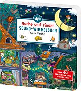 Pappband Suche und finde! Sound-Wimmelbuch - Gute Nacht von 