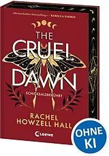 Fester Einband The Cruel Dawn - Schicksalsberührt (Band 2) von Rachel Howzell Hall