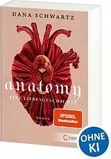 Kartonierter Einband Anatomy von Dana Schwartz