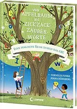 Fester Einband Von Apfelbaum bis Zickzackzauberworte von Cornelia Funke
