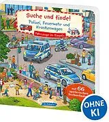 Pappband, unzerreissbar (PpU) Suche und finde! Polizei, Feuerwehr und Krankenwagen von