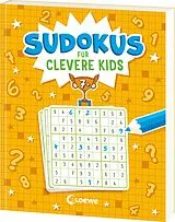 Kartonierter Einband Sudokus für clevere Kids 7+ [gelb] von 