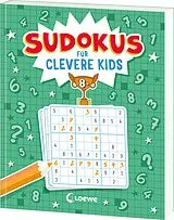 Kartonierter Einband Sudokus für clevere Kids 8+ [grün] von 