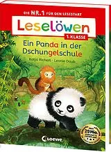 Kartonierter Einband Leselöwen 1. Klasse - Ein Panda in der Dschungelschule von Katja Richert