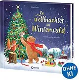 Fester Einband Es weihnachtet im Winterwald von Sylvain Zorzin