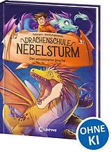 Fester Einband Drachenschule Nebelsturm (Band 5) - Der versteinerte Drache von Christian Tielmann