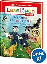 Fester Einband Leselöwen 1. Klasse - Die Ninjas retten die Tiere (Großbuchstabenausgabe) von Stütze & Vorbach