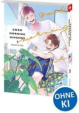 Kartonierter Einband Good Morning Sunshine 03 von Makoto Taji