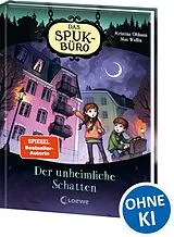 Fester Einband Das Spukbüro (Band 1) - Der unheimliche Schatten von Kristina Ohlsson