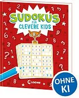 Kartonierter Einband Sudokus für clevere Kids 8+ [rot] von 