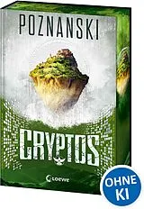 Fester Einband Cryptos (Limited Edition) von Ursula Poznanski