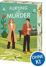 Kartonierter Einband Flirting With Murder (Hearts & Crime, Band 1) von Amanda Sellet
