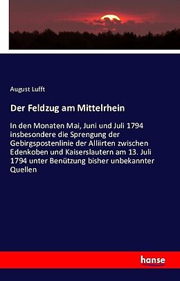 Kartonierter Einband Der Feldzug am Mittelrhein von August Lufft